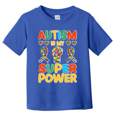 Autism Is My Super Power Toddler T-Shirt