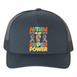 Autism Is My Super Power Yupoong Adult 5-Panel Trucker Hat