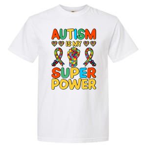 Autism Is My Super Power Garment-Dyed Heavyweight T-Shirt