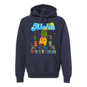 Aloha Its My 9th Birthday 9 Years Hawaiian Luau Candle Premium Hoodie