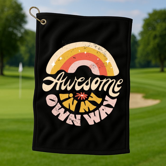 Awesome In My Own Way Vintage Golf Towel