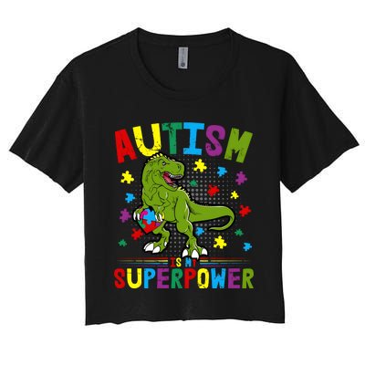 Autism Is My Superpower Autism Dinosaur Women's Crop Top Tee