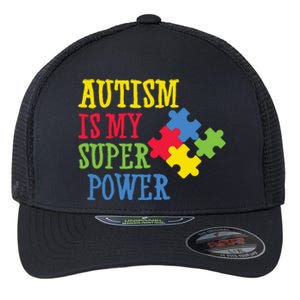 Autism Is My Super Power Flexfit Unipanel Trucker Cap