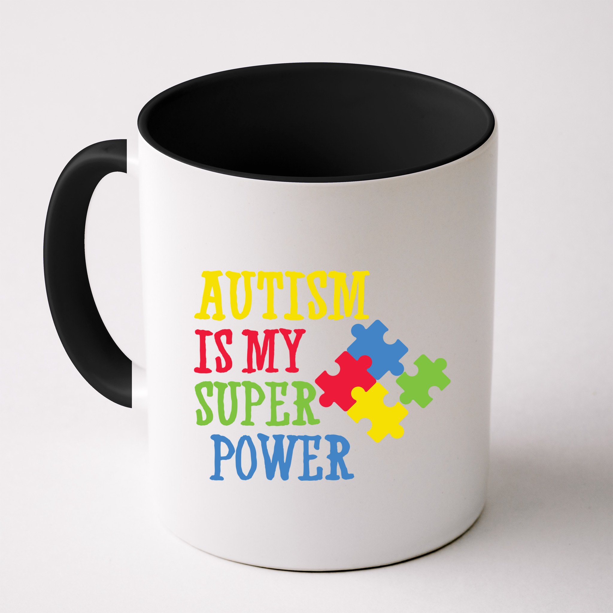 Autism Is My Super Power Mug