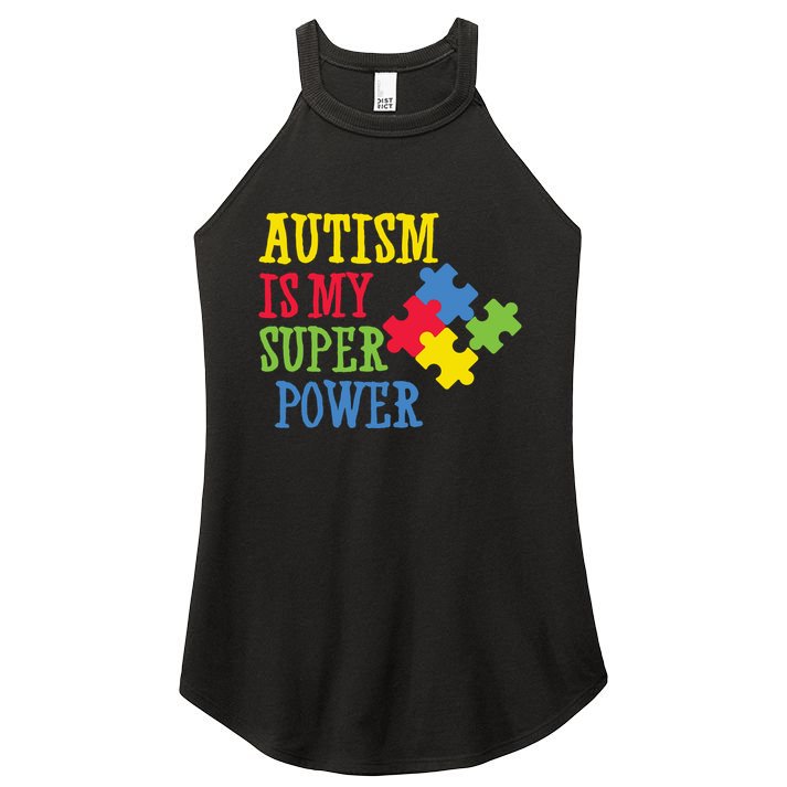 Autism Is My Super Power Women's Perfect Tri Rocker Tank