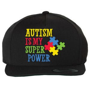 Autism Is My Super Power Wool Snapback Cap