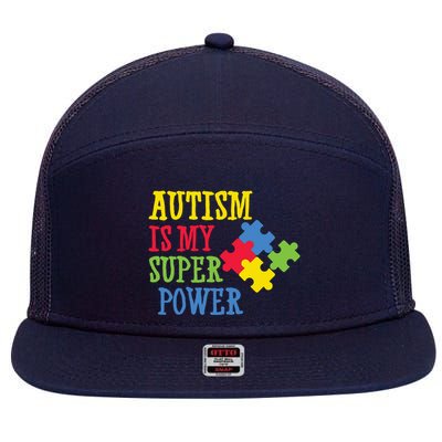 Autism Is My Super Power 7 Panel Mesh Trucker Snapback Hat