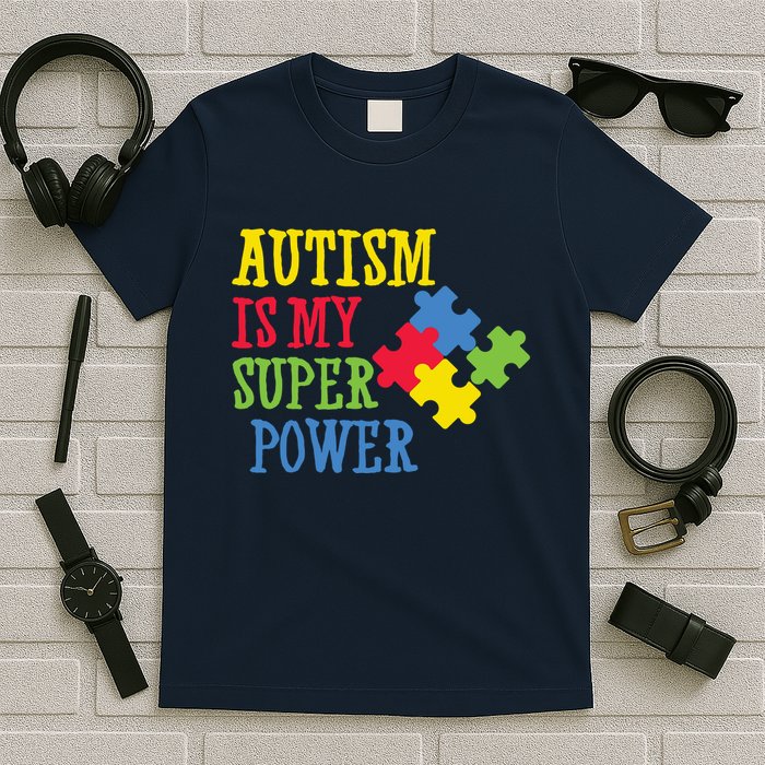 Autism Is My Super Power T-Shirt
