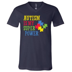 Autism Is My Super Power V-Neck T-Shirt