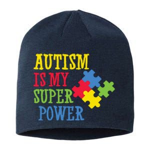 Autism Is My Super Power Sustainable Beanie