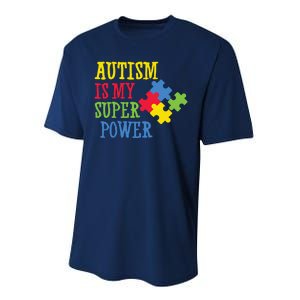 Autism Is My Super Power Performance Sprint T-Shirt