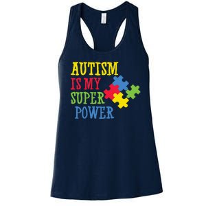 Autism Is My Super Power Women's Racerback Tank