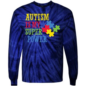 Autism Is My Super Power Tie-Dye Long Sleeve Shirt