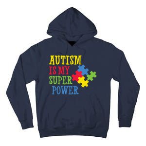 Autism Is My Super Power Tall Hoodie