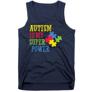 Autism Is My Super Power Tank Top