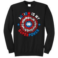 Autism Is My Superpower Autism Awareness Autistic For  Sweatshirt
