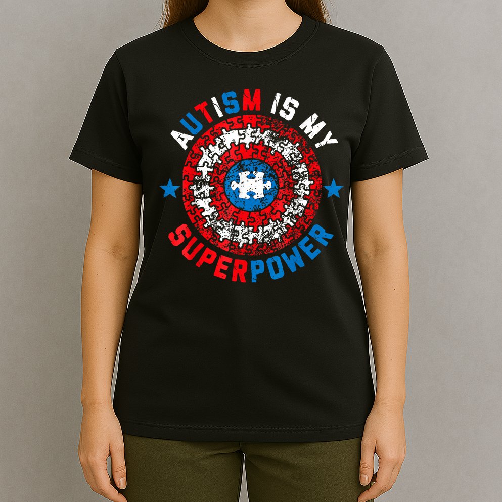 Autism Is My Superpower Autism Awareness Autistic For  T-Shirt