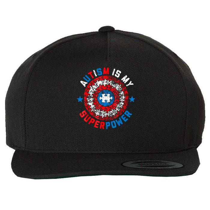 Autism Is My Superpower Autism Awareness Autistic For  Wool Snapback Cap