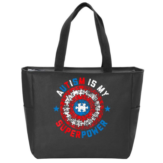 Autism Is My Superpower Autism Awareness Autistic For  Zip Tote Bag