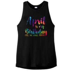 April Is My Birthday Yes The Whole Month Colorful Ladies PosiCharge Tri-Blend Wicking Tank