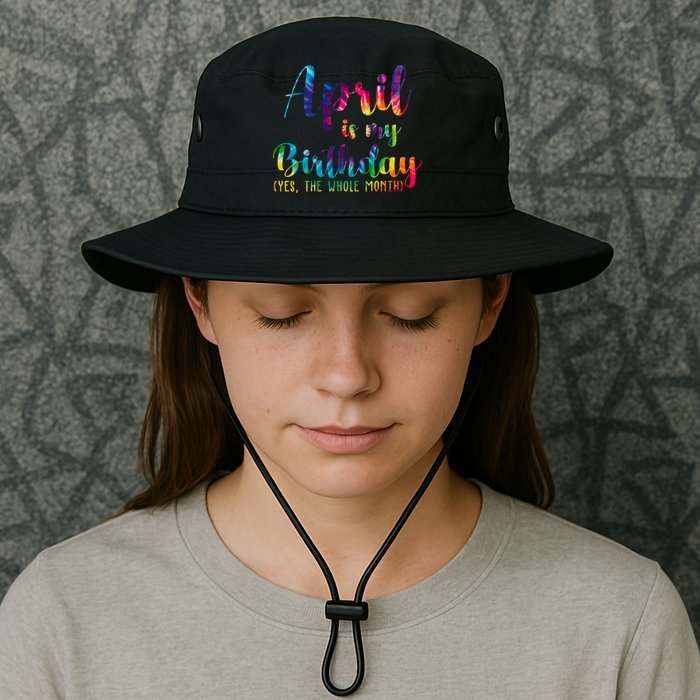 April Is My Birthday Yes The Whole Month Colorful Bucket Hat