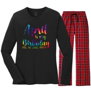 April Is My Birthday Yes The Whole Month Colorful Women's Long Sleeve Flannel Pajama Set 