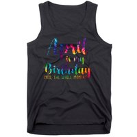 April Is My Birthday Yes The Whole Month Colorful Tank Top