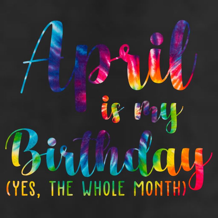 April Is My Birthday Yes The Whole Month Colorful Golf Towel