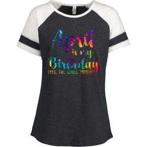 April Is My Birthday Yes The Whole Month Colorful Enza Ladies Jersey Colorblock Tee