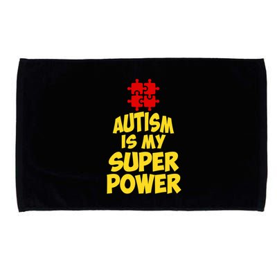 Autism Is My Super Power Puzzle Pieces AspergerS Day Humor Great Gift Microfiber Hand Towel