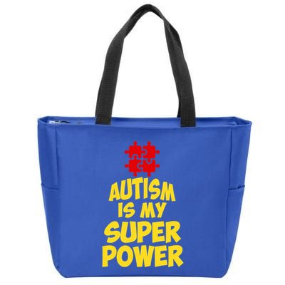 Autism Is My Super Power Puzzle Pieces AspergerS Day Humor Great Gift Zip Tote Bag