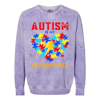 Autism Is My Super Power Superhero Autism Awareness Gift Colorblast Crewneck Sweatshirt