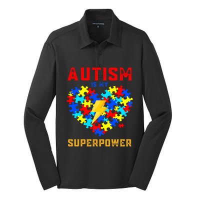 Autism Is My Super Power Superhero Autism Awareness Gift Silk Touch Performance Long Sleeve Polo