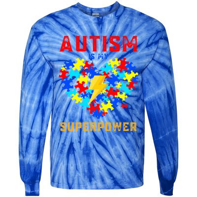 Autism Is My Super Power Superhero Autism Awareness Gift Tie-Dye Long Sleeve Shirt