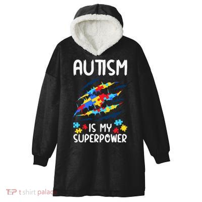 'Autism Is My Superpower Hooded Wearable Blanket