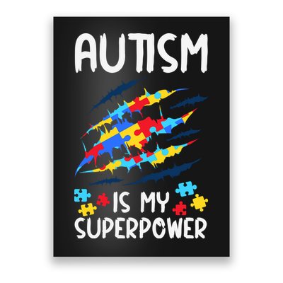 'Autism Is My Superpower Poster