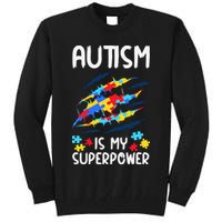 'Autism Is My Superpower Tall Sweatshirt