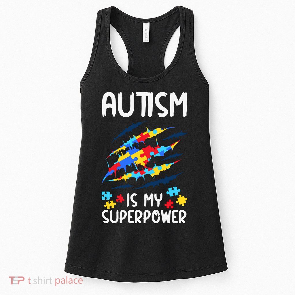 'Autism Is My Superpower Womens Tank Top
