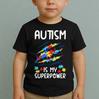 'Autism Is My Superpower Toddler T-Shirt