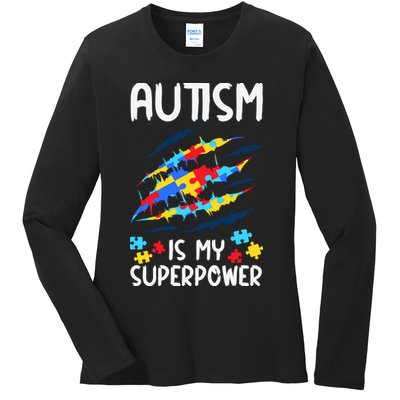'Autism Is My Superpower Ladies Long Sleeve Shirt