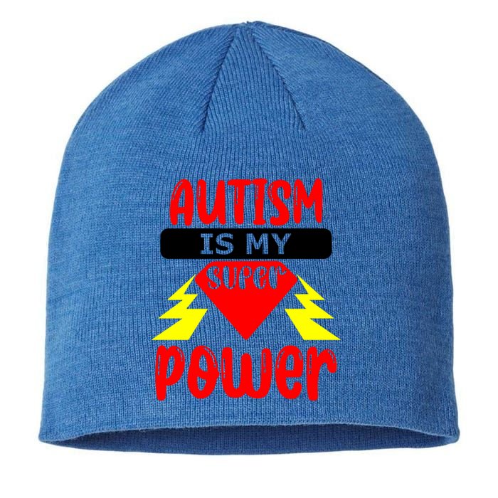 Autism Is My Super Power Gift Sustainable Beanie