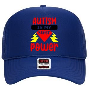 Autism Is My Super Power Gift High Crown Mesh Back Trucker Hat