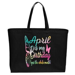 April Is My Birthday Month Yes The Whole Month April Birthday Cotton Canvas Jumbo Tote