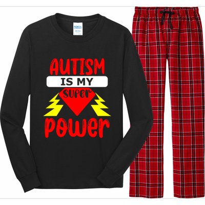 Autism Is My Super Power Cool Gift Long Sleeve Pajama Set