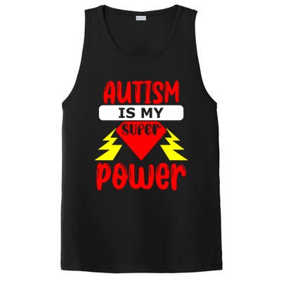 Autism Is My Super Power Cool Gift PosiCharge Competitor Tank