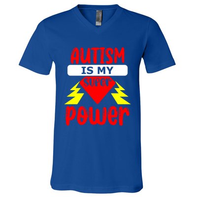 Autism Is My Super Power Cool Gift V-Neck T-Shirt