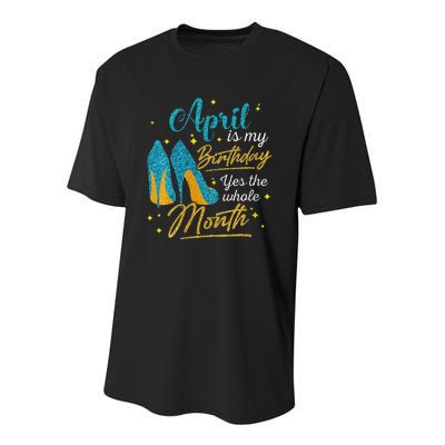 April Is My Birthday Yes The Whole Month Birthday Gifts Youth Performance Sprint T-Shirt