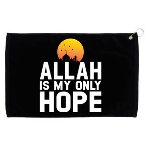 Allah Is My Only Hope Islamic Muslim Ramadan Gift Grommeted Golf Towel