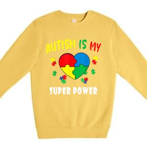 Autism Is My Super Power Premium Crewneck Sweatshirt