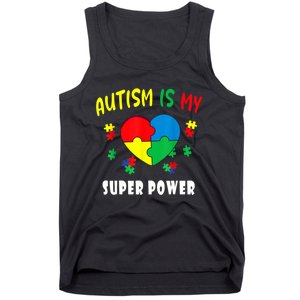 Autism Is My Super Power Tank Top